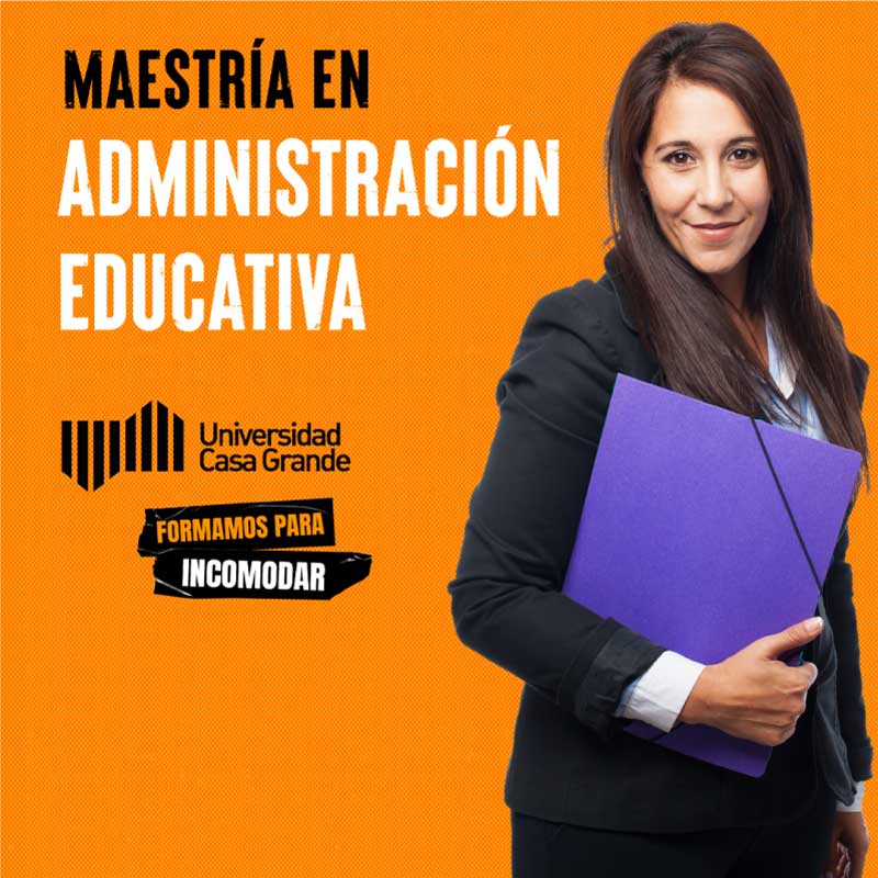 Maestría en Administración Educativa