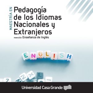 Maestría en Pedagogía de los Idiomas Nacionales y Extranjeros