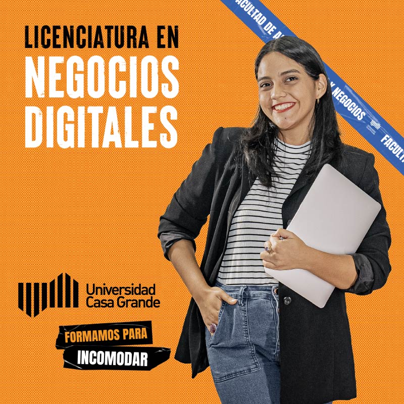 Licenciatura en Negocios Digitales