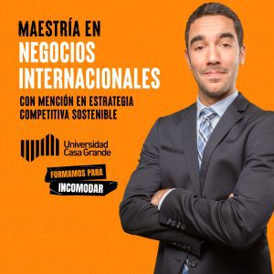 Maestría en Negocios Internacionales